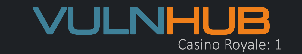 Vulnhub: Casino Royale 1